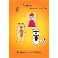 Anton and the Love Club