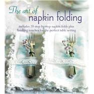 The art of napkin folding