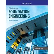 Principles of Foundation Engineering, SI Edition