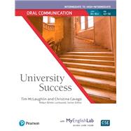 University Success Oral Communication Intermediate to High-Intermedate, Student Book with MyEnglishLab