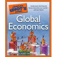 The Complete Idiot's Guide to Global Economics