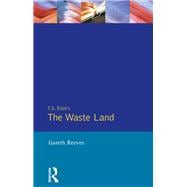 T. S. Elliot's The Waste Land