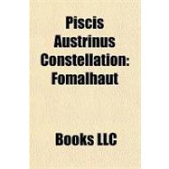 Piscis Austrinus Constellation : Fomalhaut