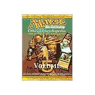 Magic-The Gathering: Official Encyclopedia, the Complete Card Guide