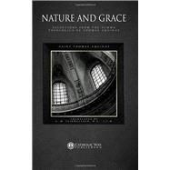 Nature and Grace: Selections from the Summa Theologica of Thomas Aquinas