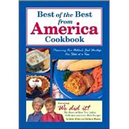Best of the Best from America Cookbook : Preserving Our Nation's Food Heritage One State at a Time