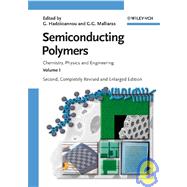 Semiconducting Polymers Chemistry, Physics and Engineering