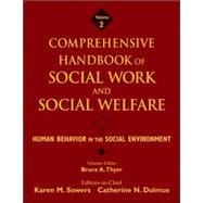 Comprehensive Handbook of Social Work and Social Welfare, Human Behavior in the Social Environment