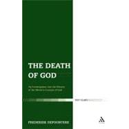The Death of God An Investigation into the History of the Western Concept of God