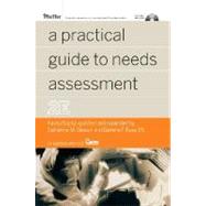 A Practical Guide to Needs Assessment