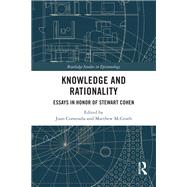 Knowledge and Rationality