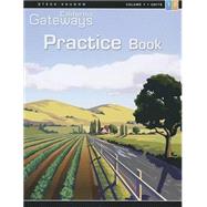 Gateways Practice Book Unit 1 & 2, Level 2, Grades 4-8