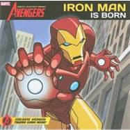 The Avengers: Earth's Mightiest Heroes!: Iron Man is Born