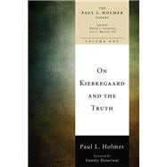 On Kierkegaard and the Truth