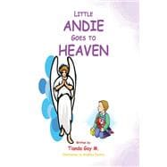 Little Andie Goes to Heaven