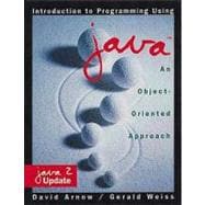 Introduction to Programming Using Java : An Object-Oriented Approach
