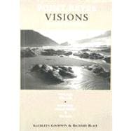 Point Reyes Visions Guidebook : Where to go, What to do, in Point Reyes National Seashore and West Marin