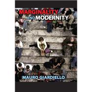 Marginality and Modernity