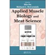 Applied Muscle Biology and Meat Science