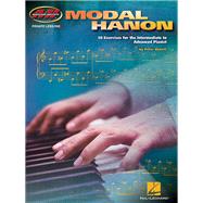 Modal Hanon 50 Exercises for the Intermediate to Advanced Pianist