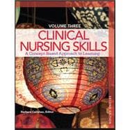 Clinical Nursing Skills, Volume 3 & Real Nursing Skills 2.0 Access Card