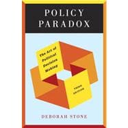 Policy Paradox: The Art of Political Decision Making (Third Edition),9780393912722