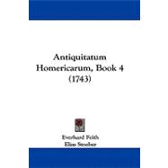 Antiquitatum Homericarum, Book 4