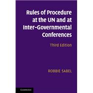 Rules of Procedure at Un and Inter-governmental Conferences