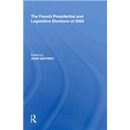 The French Presidential and Legislative Elections of 2002