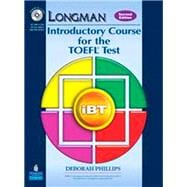 Longman Introductory Course for the TOEFL Test iBT Student Book (with Answer Key) with CD-ROM