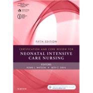 Evolve Resources for Certification and Core Review for Neonatal Intensive Care Nursing