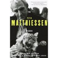 The Peter Matthiessen Reader