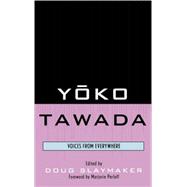 Yoko Tawada Voices from Everywhere