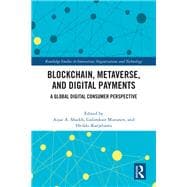Blockchain, Metaverse, and Digital Payments
