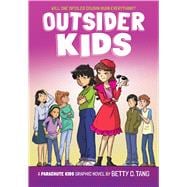 Outsider Kids: A Parachute Kids Graphic Novel (Parachute Kids #2)