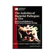 The Activities of Bacterial Pathogens in Vivo