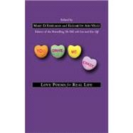 You Drive Me Crazy Love Poems for Real Life