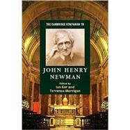 The Cambridge Companion to John Henry Newman
