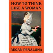 How to Think Like a Woman