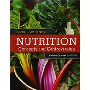 Bundle: Nutrition: Concepts and Controversies, 14th + Diet and Wellness Plus, 1 term (6 months) Printed Access Card