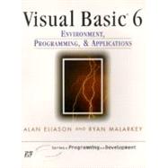 Visual Basic 6.0: Environment, Programming and Applications