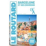 Guide du Routard Barcelone 2024/25
