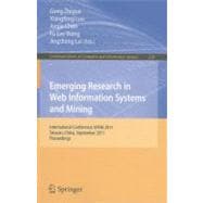 Emerging Research in Web Information Systems and Mining: International Conference, WISM 2011, Taiyuan, China, September 23-25, 2011, Proceedings