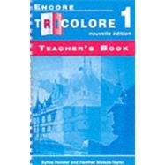 Encore Tricolore Nouvelle 1 Teacher's Book