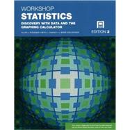 Workshop Statistics: Discovery with Data and the Graphic Calculator, Third Edition