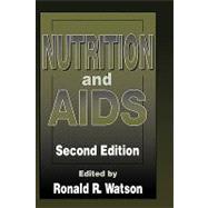 Nutrition and AIDS, Second Edition