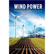 Wind Power Politics and Policy