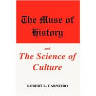 The Muse of History and the Science of Culture