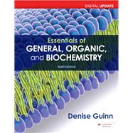 Loose-Leaf Version of Essentials of General, Organic, and Biochemistry Digital Update