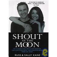 Shout at the Moon